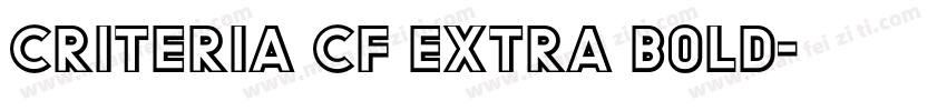 Criteria CF Extra Bold字体转换